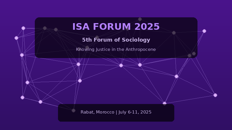 الملتقى الدولي الخامس لعلم الاجتماع (ISA) - الرباط 2025