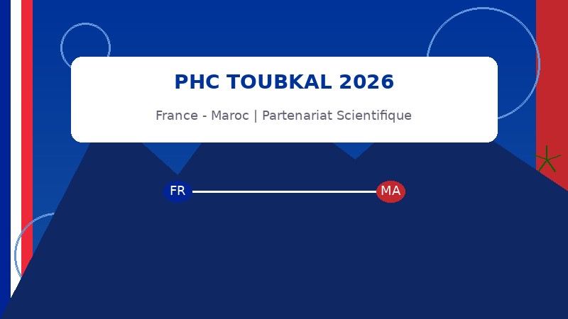 برنامج PHC Toubkal 2026 - شراكة علمية فرنسية مغربية